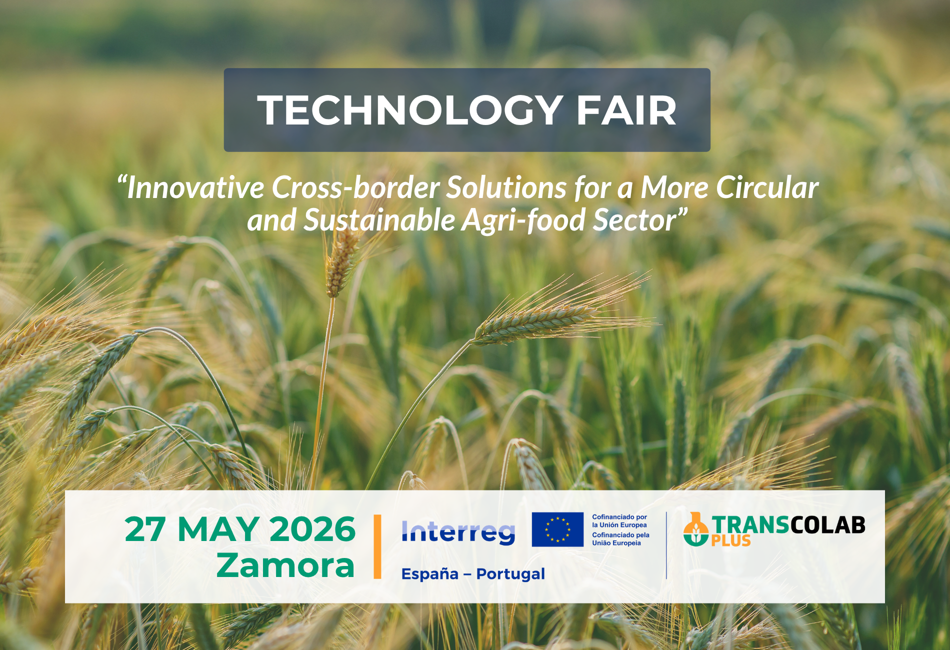 Poster of the TRANSCOLAB PLUS Technology Fair in Zamora, on May 27, 2026, on circular and sustainable agri-food innovation.